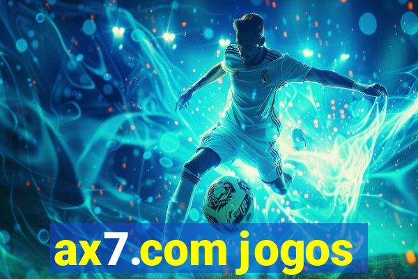 ax7.com jogos